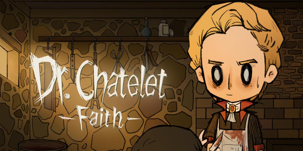 Dr. Chatelet: Faith