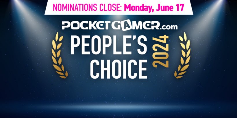 Final chance to nominate for the Pocket Gamer People's Choice Award 2024