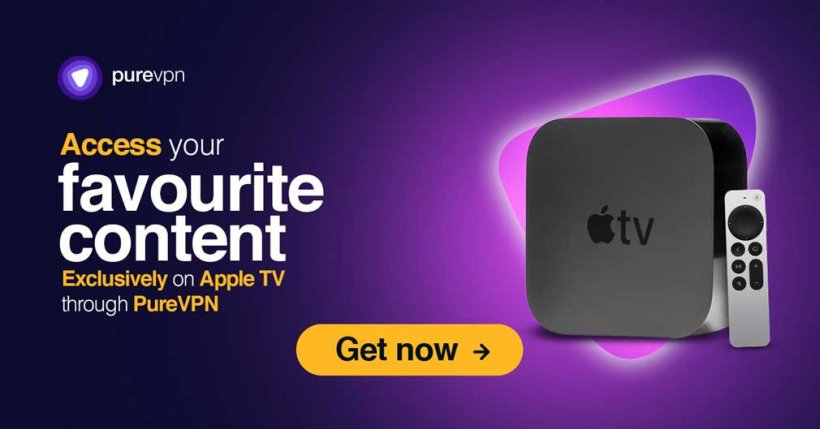 PureVPN launches dedicated Apple TV VPN with special Black Friday deals